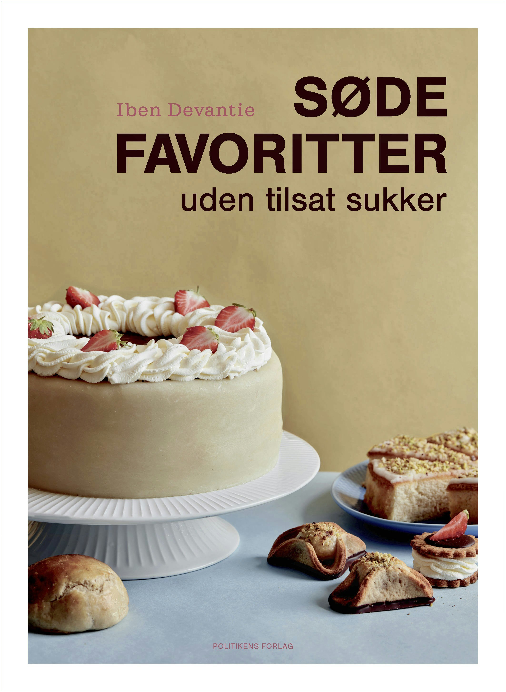 Kagebogen "Søde favoritter uden tilsat sukker"