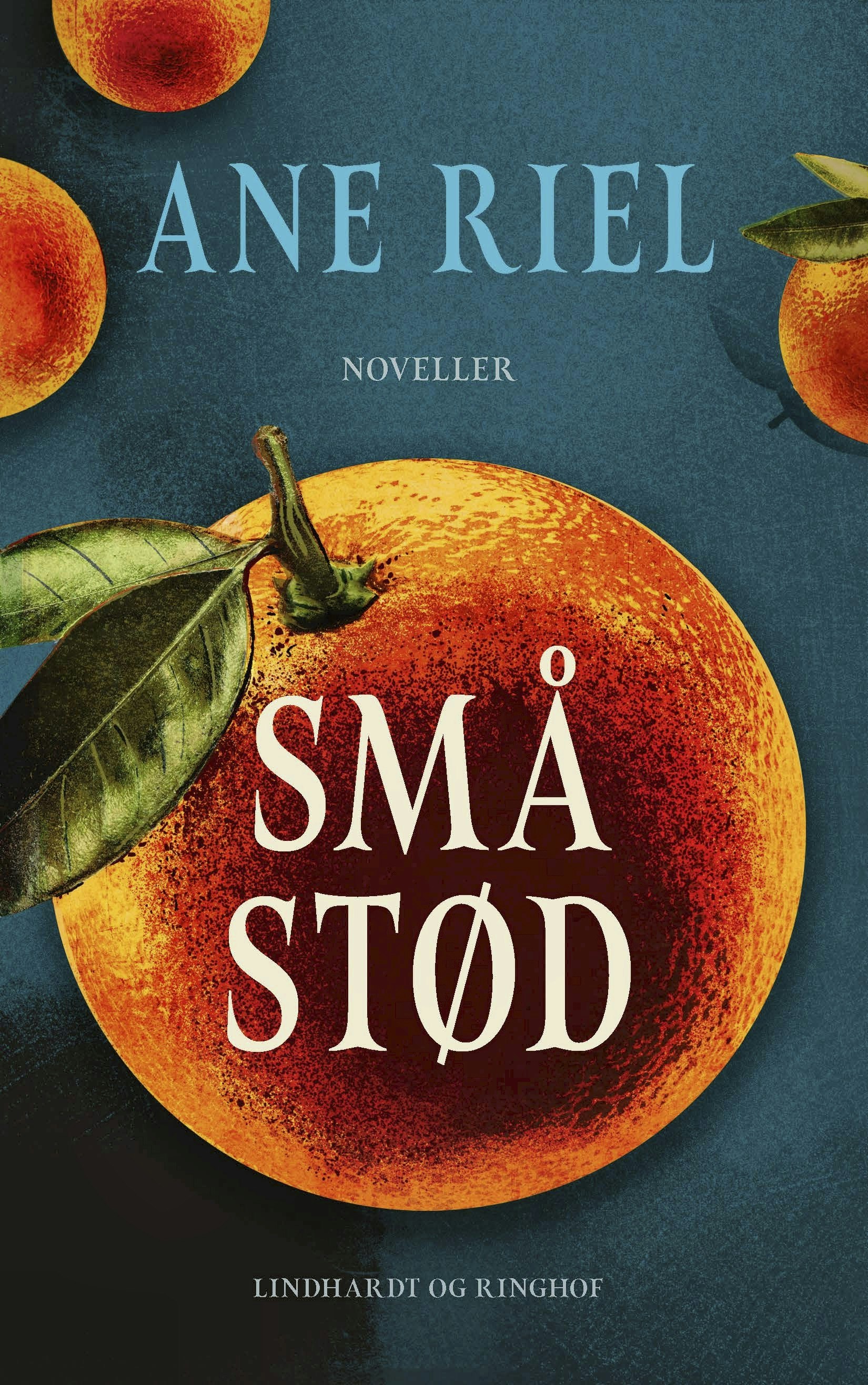 Ane Riel: Små stød. Lindhardt og Ringhof, 200 kr.