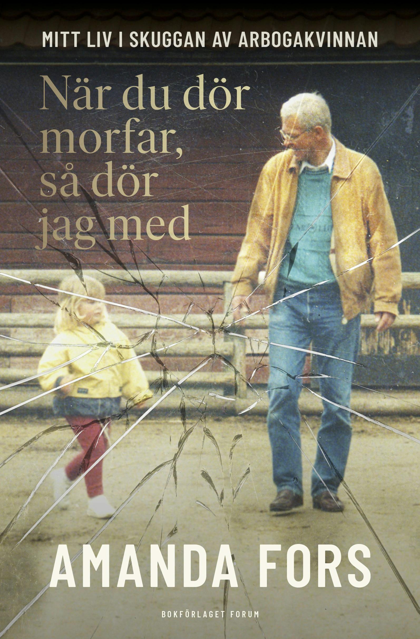 Bogen "Når du dør, morfar, så dør jeg med"