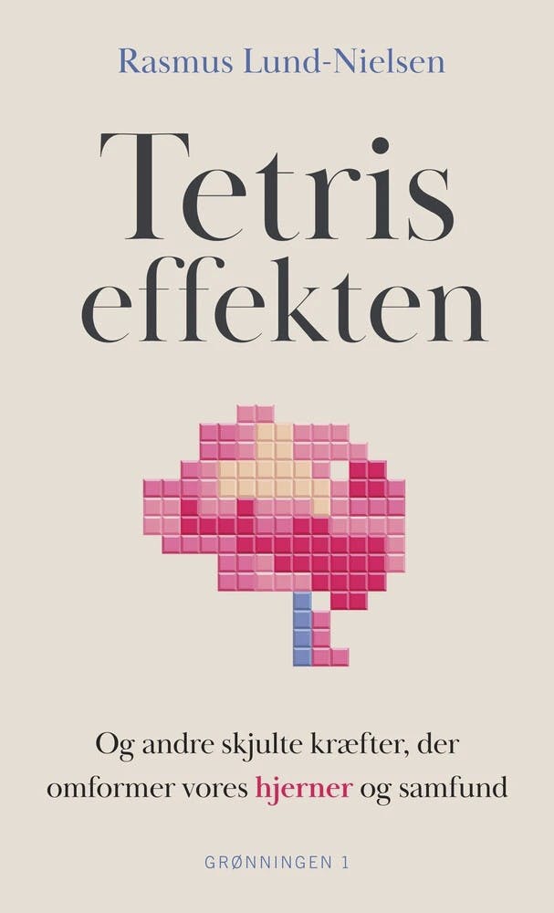 Tetris Effekten af Rasmus Lund-Nielsen.