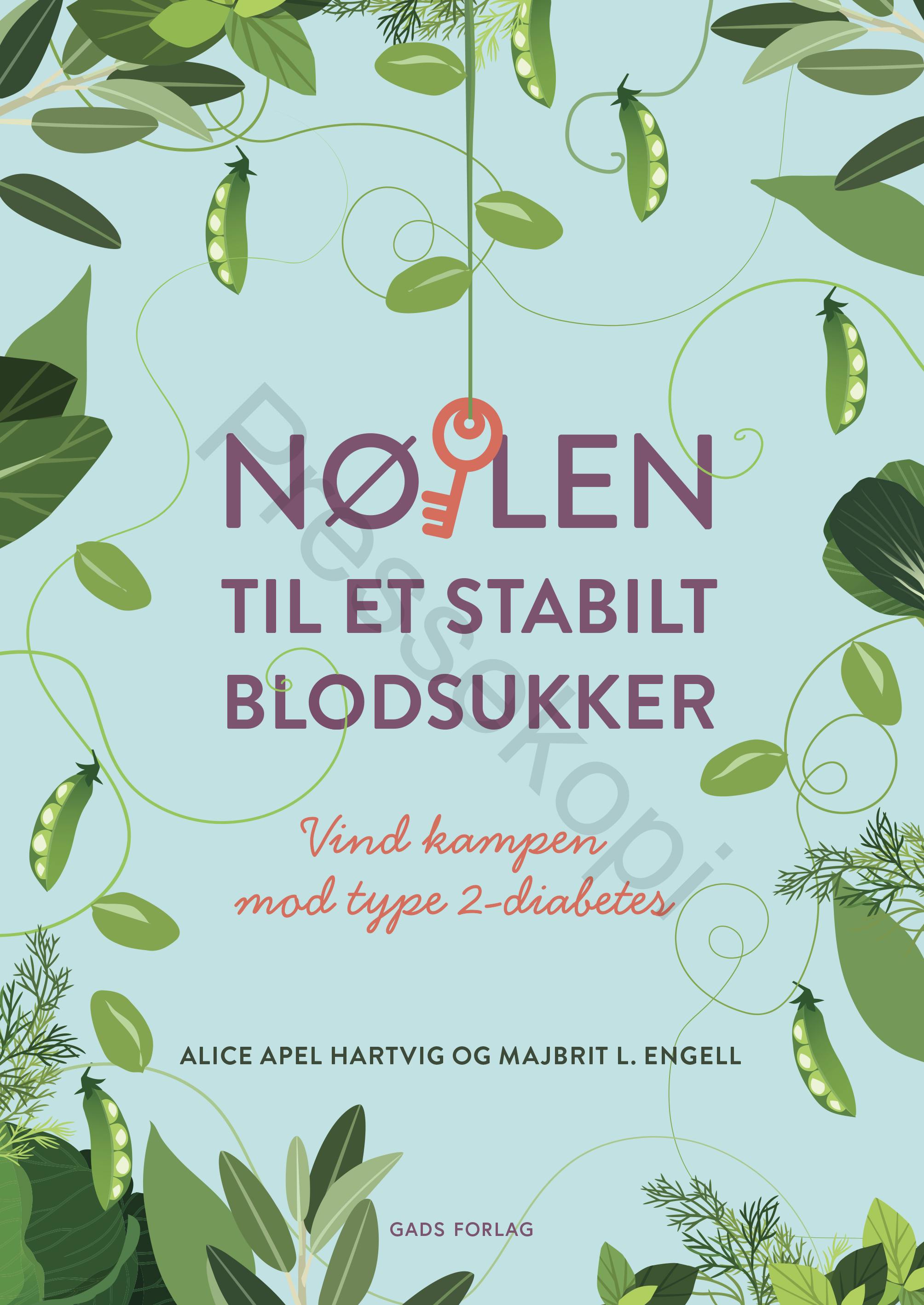 Bogforside 'Nøglen til et stabilt blodsukker', Gads Forlag