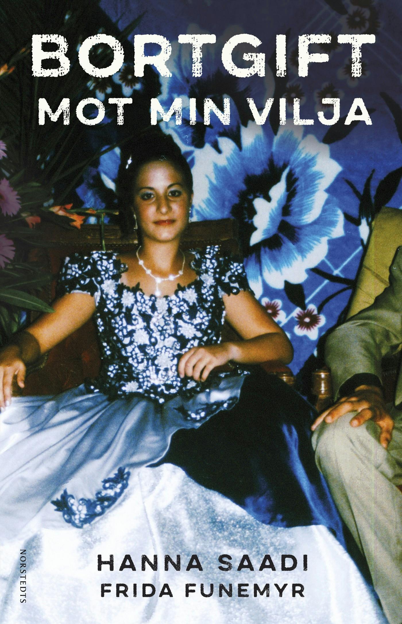 Hanna blev giftet bort mod sin vilje.