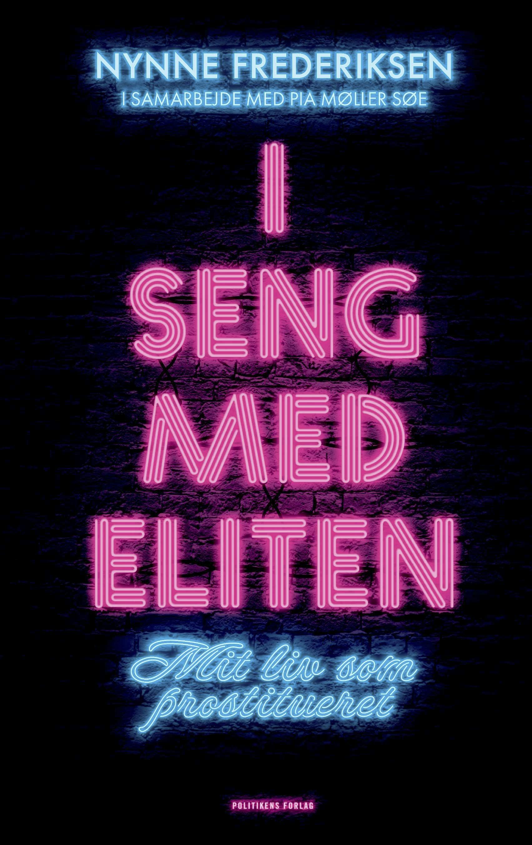 Forside til 'I seng med eliten' af Nynne Frederiksen.