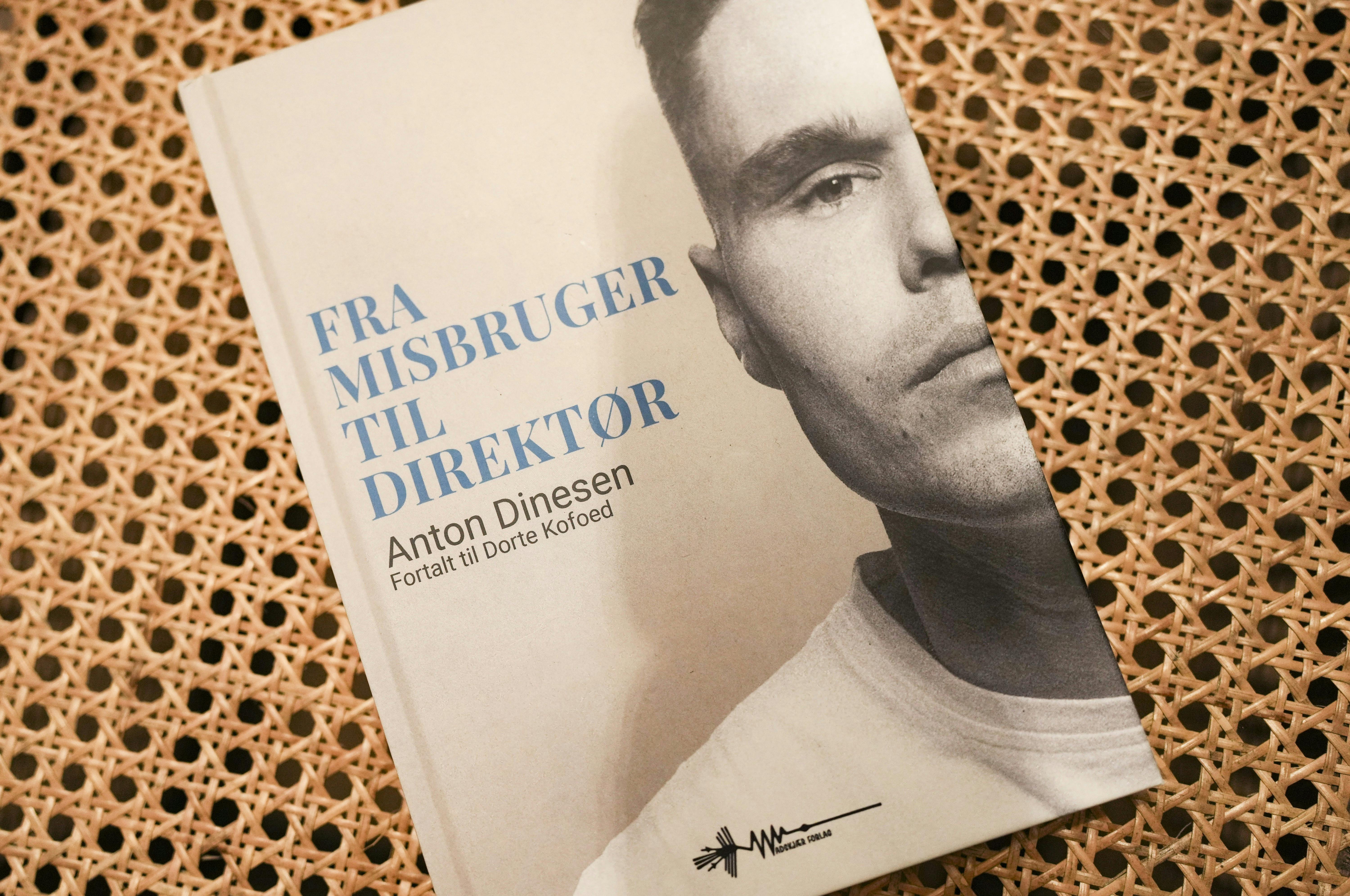 Anton Dinesen havde som ung et stort misbrug og hans hverdag var fyldt med stoffer og kriminalitet